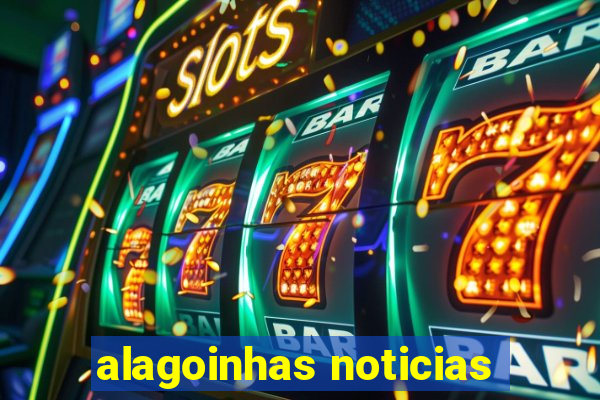 alagoinhas noticias